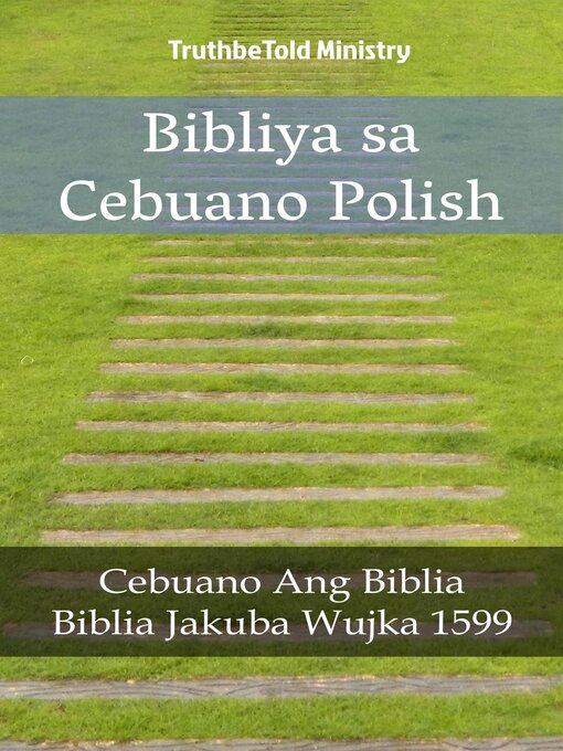 Title details for Bibliya sa Cebuano Polish by TruthBeTold Ministry - Available